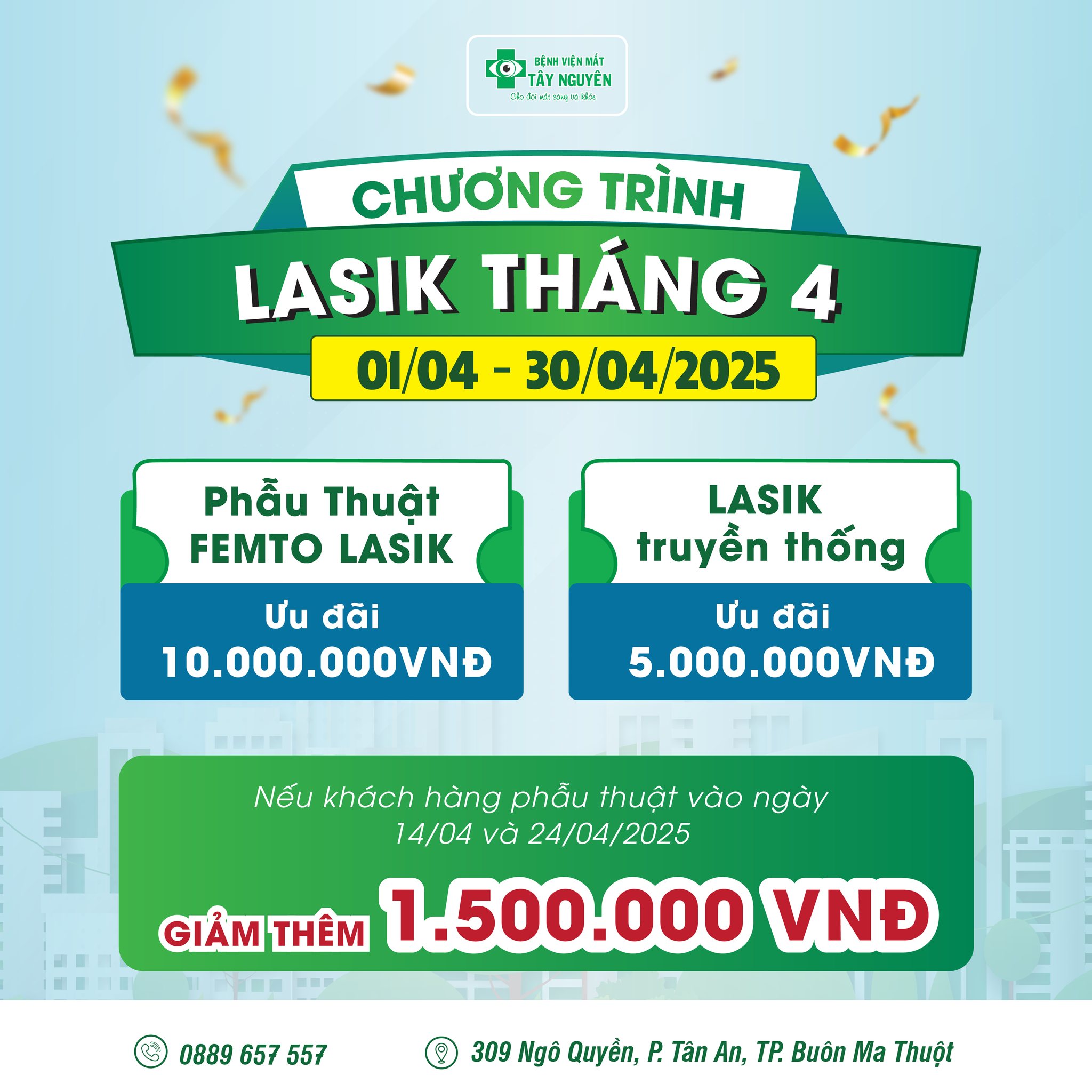  ĐẠI TIỆC LASIK THÁNG 4 – ƯU ĐÃI LÊN ĐẾN HƠN 11 TRIỆU ĐỒNG, CƠ HỘI CÓ 1-0-2!